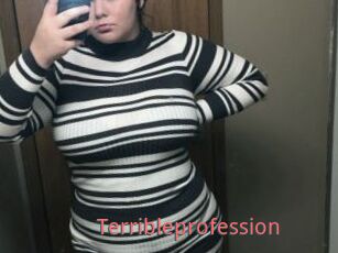 Terribleprofession