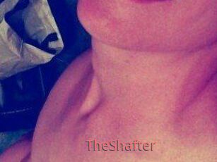 TheShafter