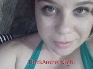 ThickAmberNight