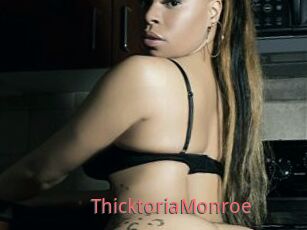 ThicktoriaMonroe