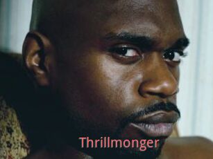 Thrillmonger