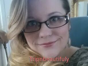 Tripnbeautifuly
