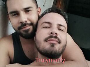 Trulymanly