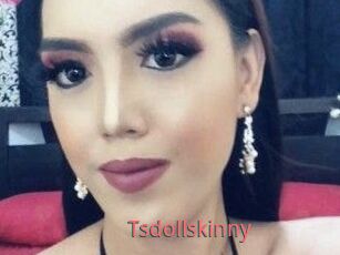 Tsdollskinny