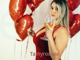 Tamyrousee