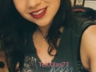 TeXXXas77