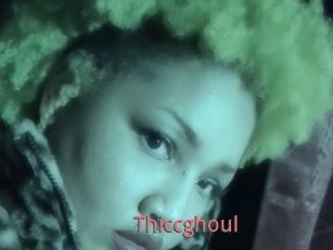 Thiccghoul