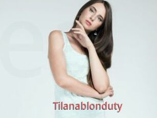 Tilanablonduty