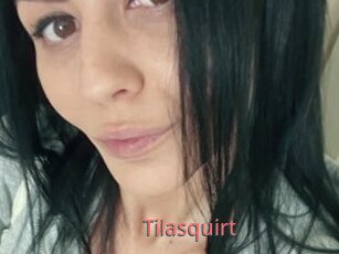 Tilasquirt