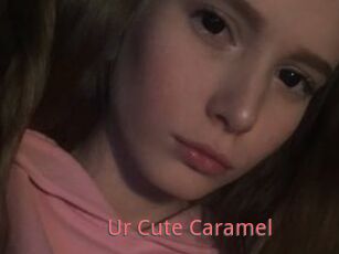Ur_Cute_Caramel