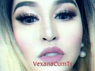 VexanaCumTs