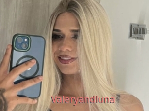 Valeryandluna