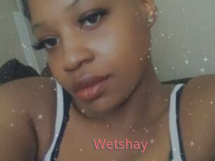 Wetshay