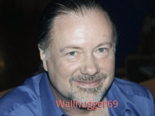 Wallhugger69