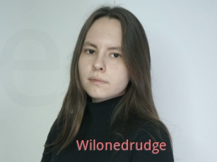 Wilonedrudge