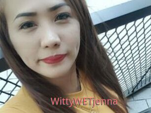 WittyWETjenna