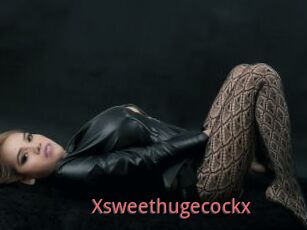 Xsweethugecockx