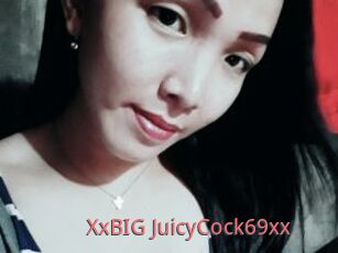 XxBIG_JuicyCock69xx