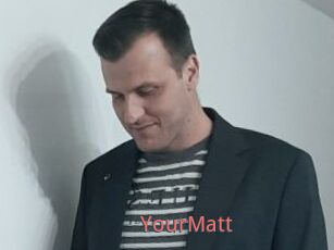 YourMatt