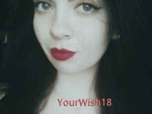 YourWish18