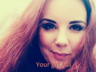 Your_girl_Asli