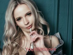 Yourillusionee