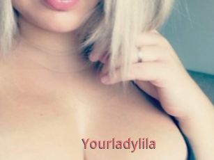 Yourladylila