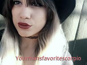 Yourmansfavoritescorpio